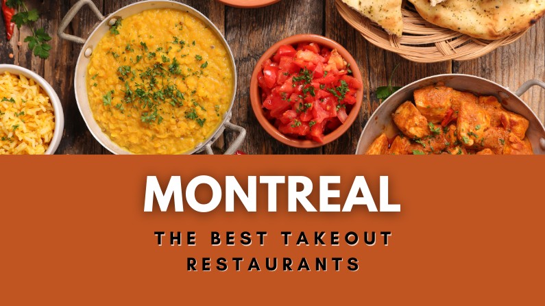14 Best Takeout Restaurants in Montreal During COVID | Lyfepyle